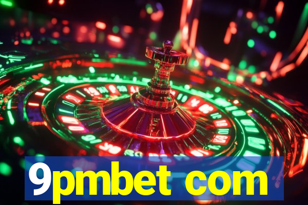 9pmbet com